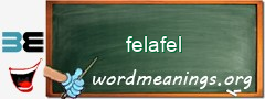 WordMeaning blackboard for felafel